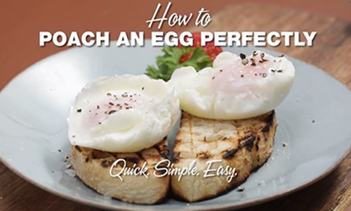 How To Poach An Egg Perfectly