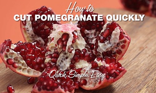 How To Cut Pomegranate Quickly