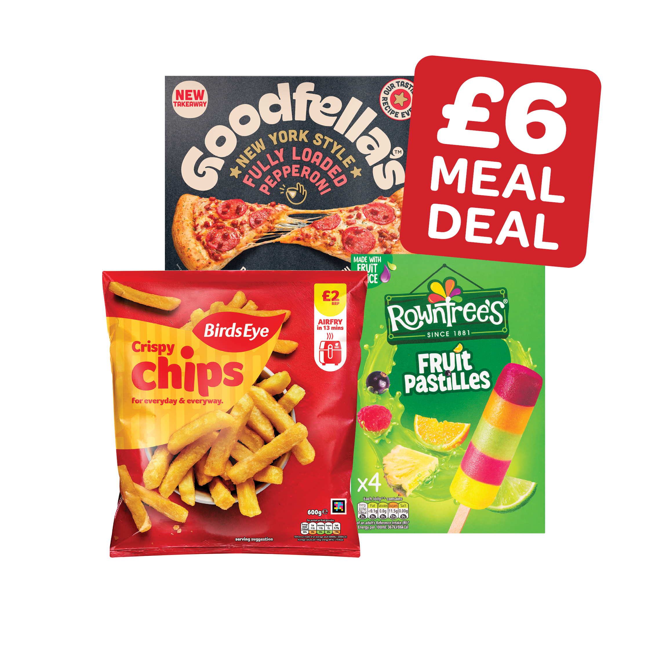 Goodfellas New York Style Pizza / Birds Eye Chips / Rowntree’s Fruit Pastilles Lollies